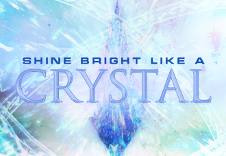 Shine Bright Like a Crystal